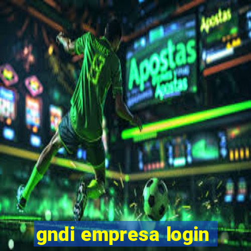 gndi empresa login